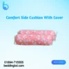 Comfort Side Cushion With Cover