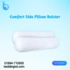 Comfort Side Pillow Bolster