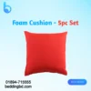 Foam Cushion - 5pc Set